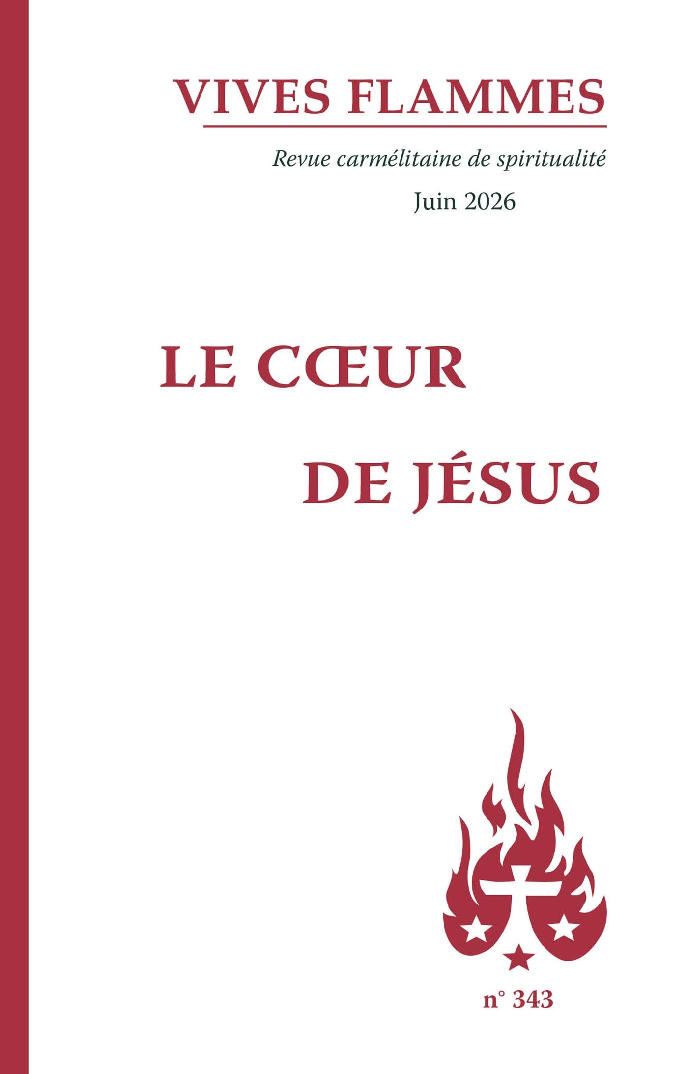 REVUE VIVES FLAMMES ° 343 JUIN 2026