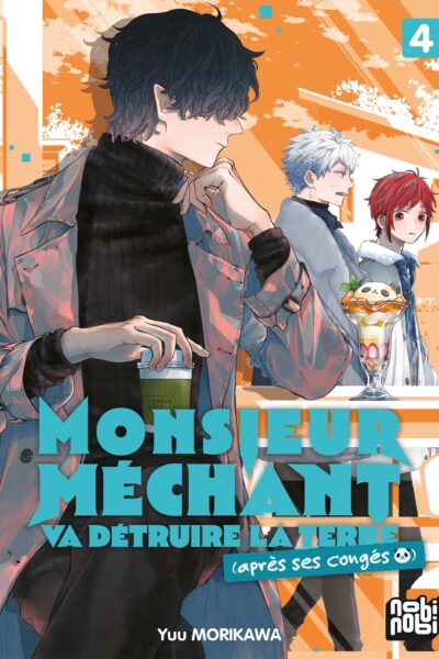 MONSIEUR MECHANT T04 VA DETRUIRE LA TERRE (APRES SES CONGES)