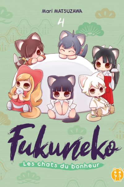 FUKUNEKO, LES CHATS DU BONHEUR T04