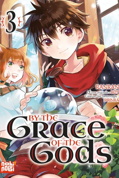 BY THE GRACE OF THE GODS T03