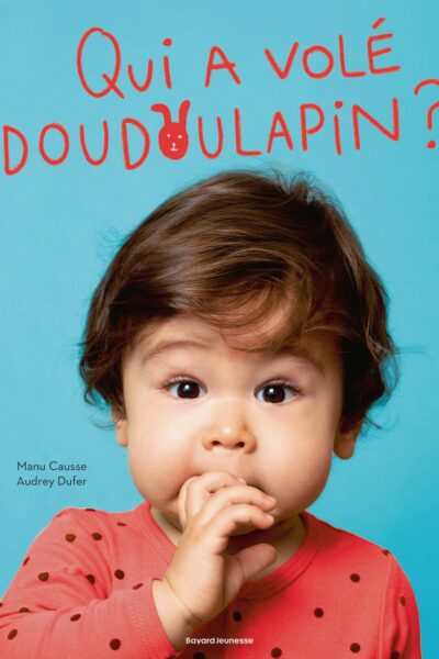 QUI A VOLE DOUDOULAPIN ?
