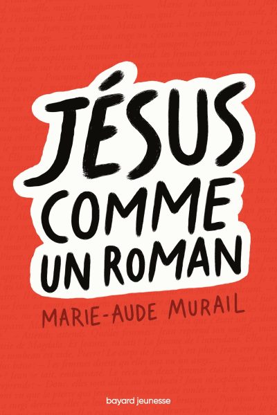 JESUS COMME UN ROMAN