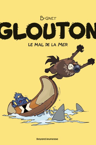 GLOUTON, TOME 03