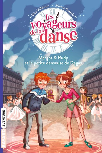 LES VOYAGEURS DE LA DANSE T01 MARGOT ET RUDY, ET LA PETITE DANSEUSE DE DEGAS