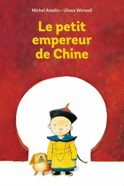 LE PETIT EMPEREUR DE CHINE