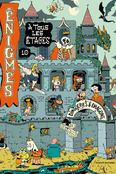 ENIGMES A TOUS LES ETAGES T10 DINGUERIES & DRAGONS