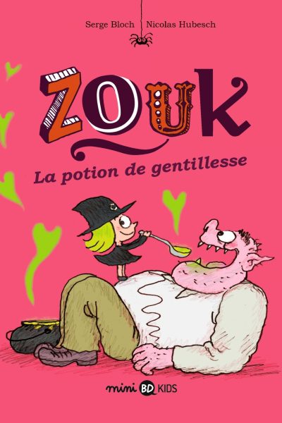 ZOUK T19 LA POTION DE GENTILLESSE