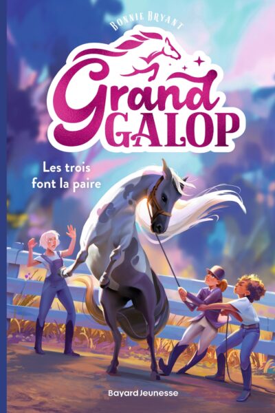 GRAND GALOP T01 LES TROIS FONT LA PAIRE