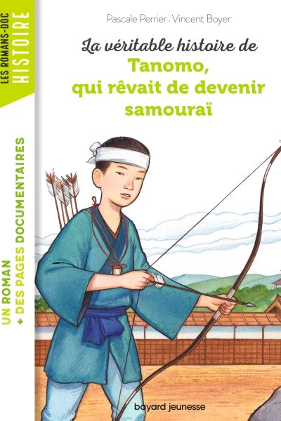 LA VERITABLE HISTOIRE DE TANOMO, QUI REVAIT DE DEVENIR SAMOURAI