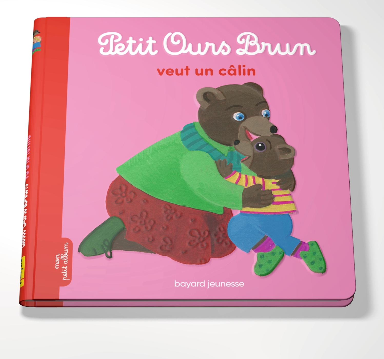 PETIT OURS BRUN VEUT UN CALIN - ALBUM