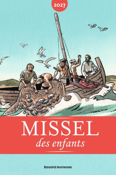 MISSEL DES ENFANTS 2027 (ANNEE B)