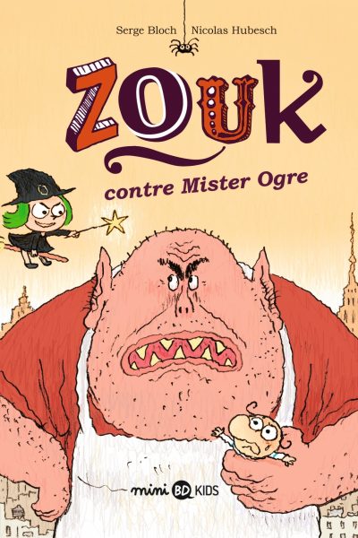 ZOUK CONTRE MISTER OGRE