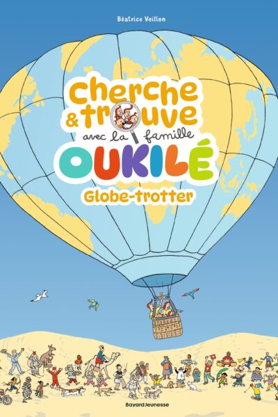 CHERCHE & TROUVE AVEC LA FAMILLE OUKILE - GLOBE-TROTTER