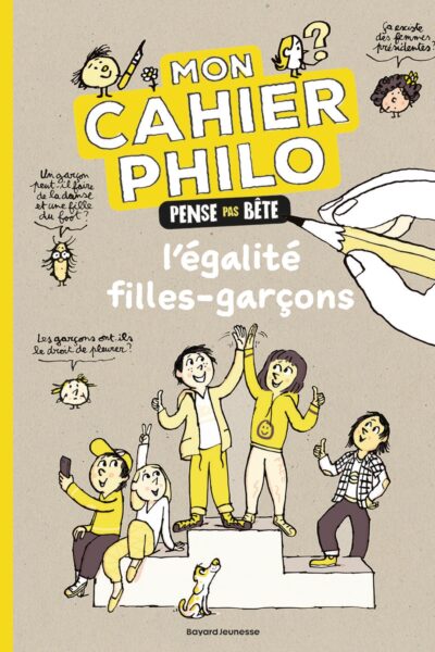 CAHIER PAS BÊTE, L'EGALITE FILLES-GARCONS