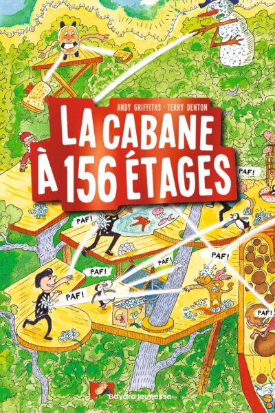 LA CABANE A 13 ETAGES T12 LA CABANE A 156 ETAGES