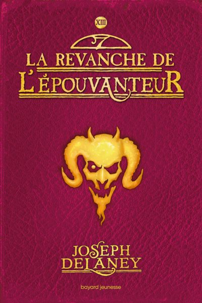 L'EPOUVANTEUR T13 LA REVANCHE DE L'EPOUVANTEUR
