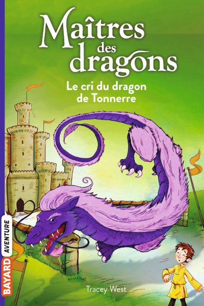 MAITRES DES DRAGONS, TOME 08 - LE CRI DU DRAGON DU TONNERRE