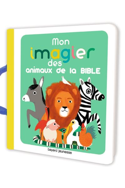 MON IMAGIER DES ANIMAUX DE LA BIBLE