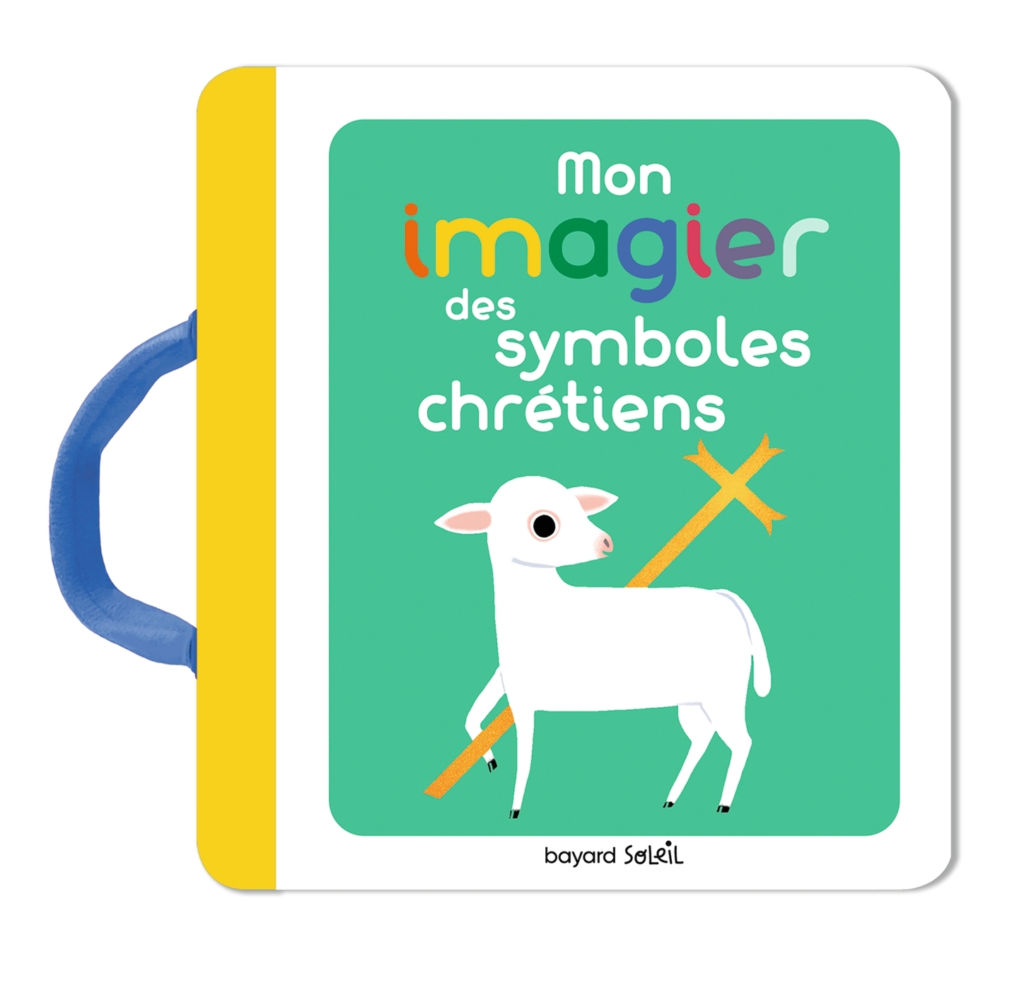 MON IMAGIER DES SYMBOLES CHRETIENS