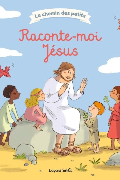 RACONTE-MOI JESUS