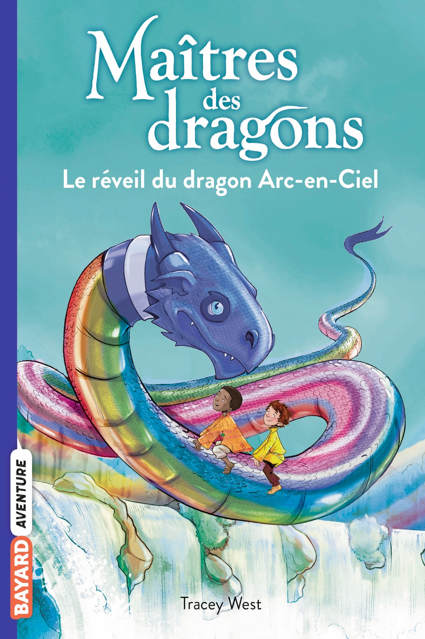MAITRES DES DRAGONS T10 LE REVEIL DU DRAGON ARC-EN-CIEL