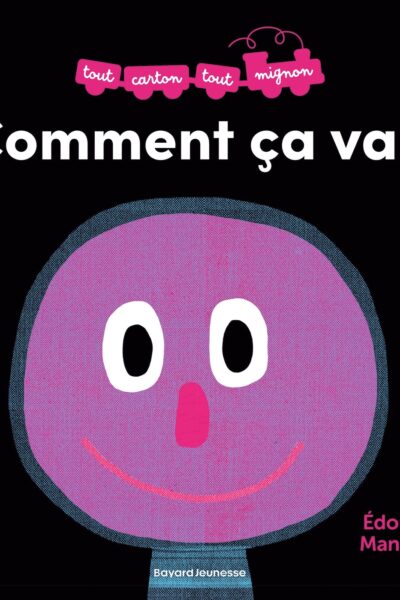 COMMENT CA VA ?
