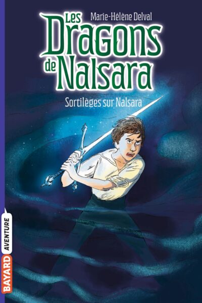LES DRAGONS DE NALSARA T08 SORTILEGES SUR NALSARA