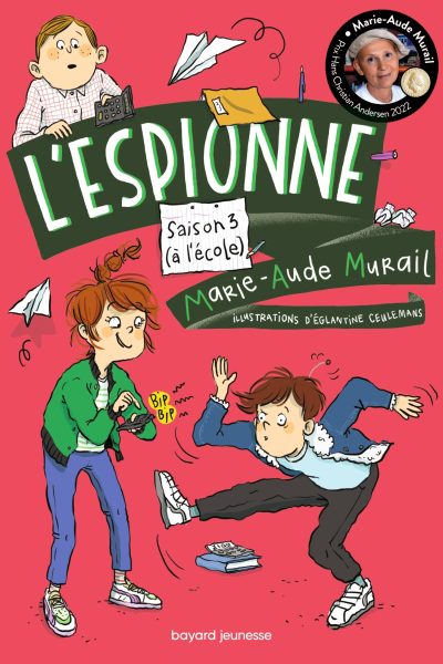 L'ESPIONNE, TOME 03 - L'ESPIONNE A L'ECOLE