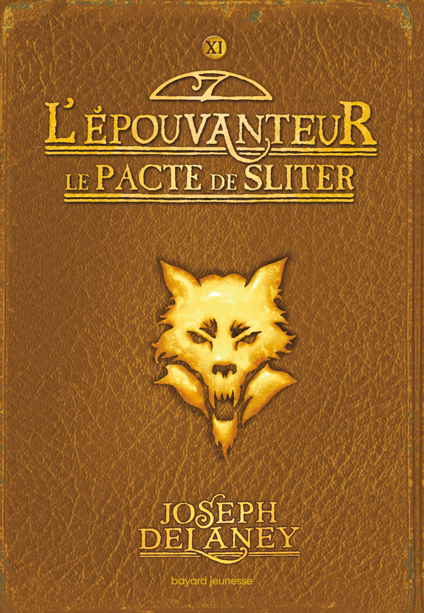 L'EPOUVANTEUR T11 LE PACTE DE SLITER