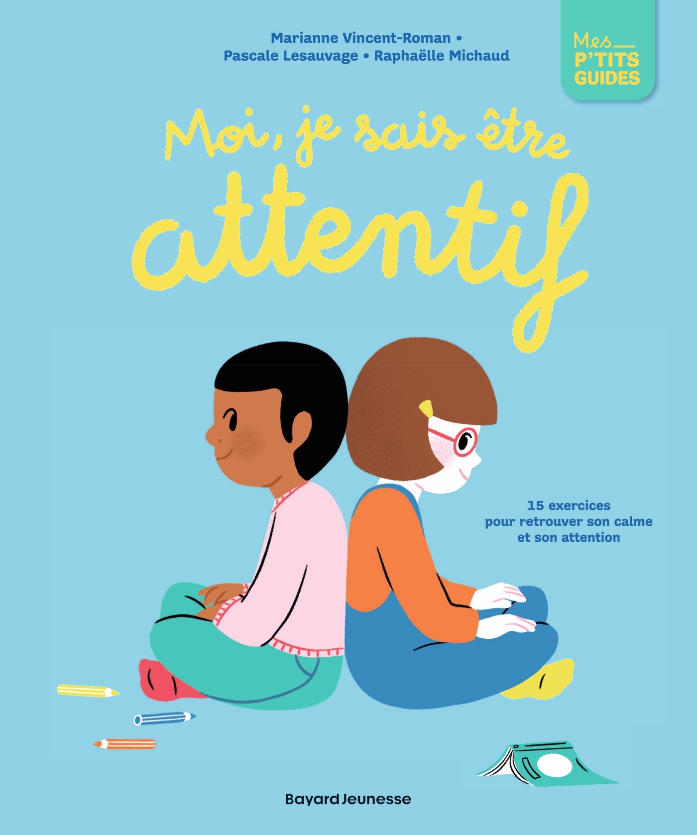 MOI, JE SAIS ÊTRE ATTENTIF