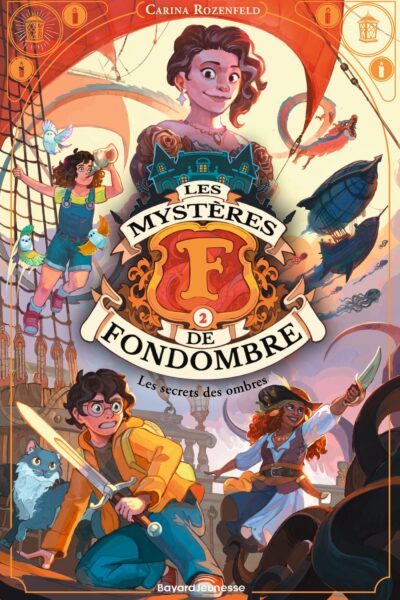 LES MYSTERES DE FONDOMBRE, TOME 02