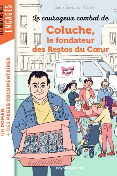 LE COURAGEUX COMBAT DE COLUCHE, FONDATEUR DES RESTOS DU COEUR
