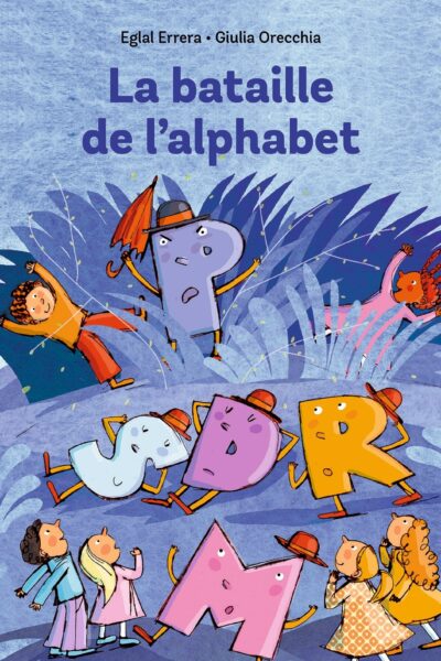 LA BATAILLE DE L'ALPHABET