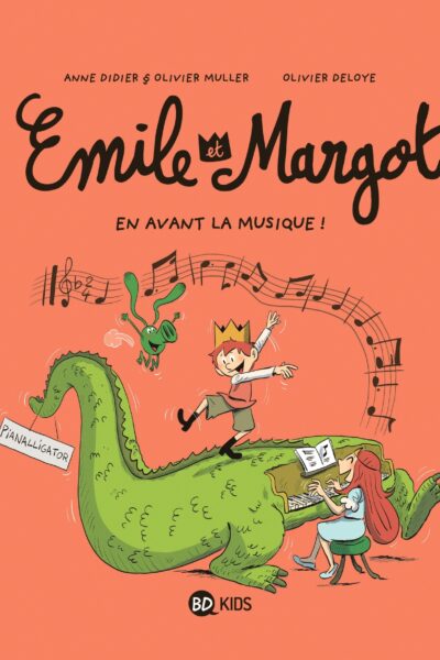 EMILE ET MARGOT T14 EN AVANT LA MUSIQUE !