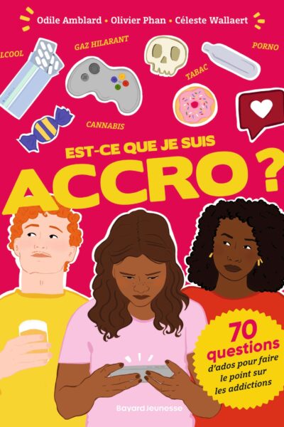 EST-CE QUE JE SUIS ACCRO ?