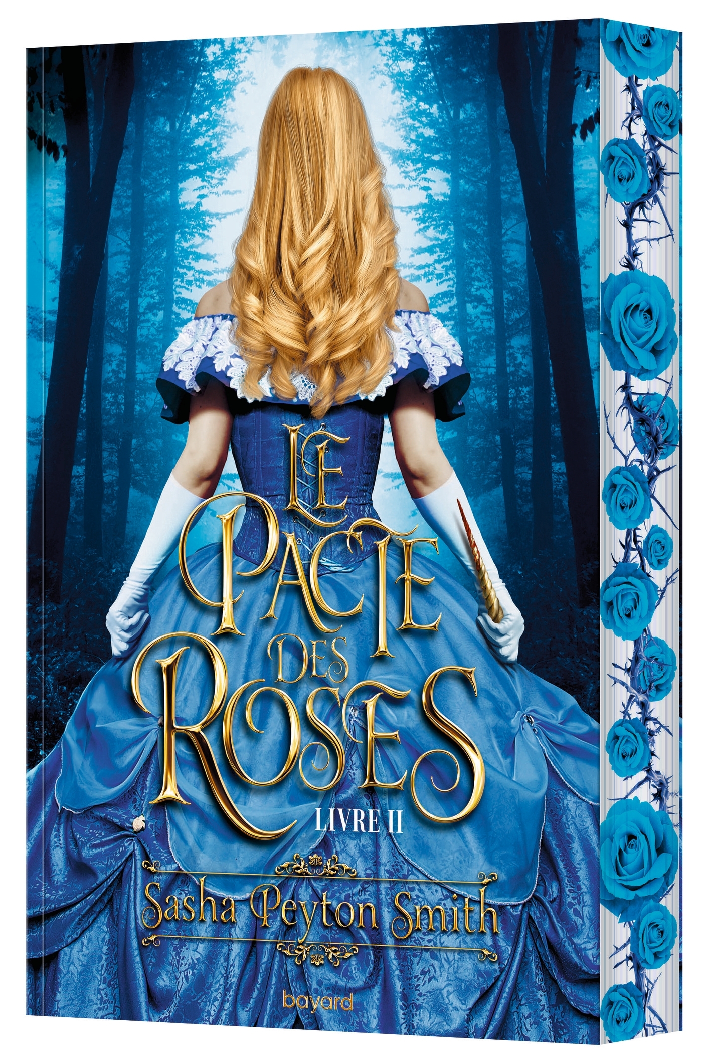 LE PACTE DES ROSES, TOME 02