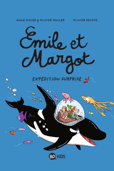 EMILE ET MARGOT T10 EXPEDITION SURPRISE