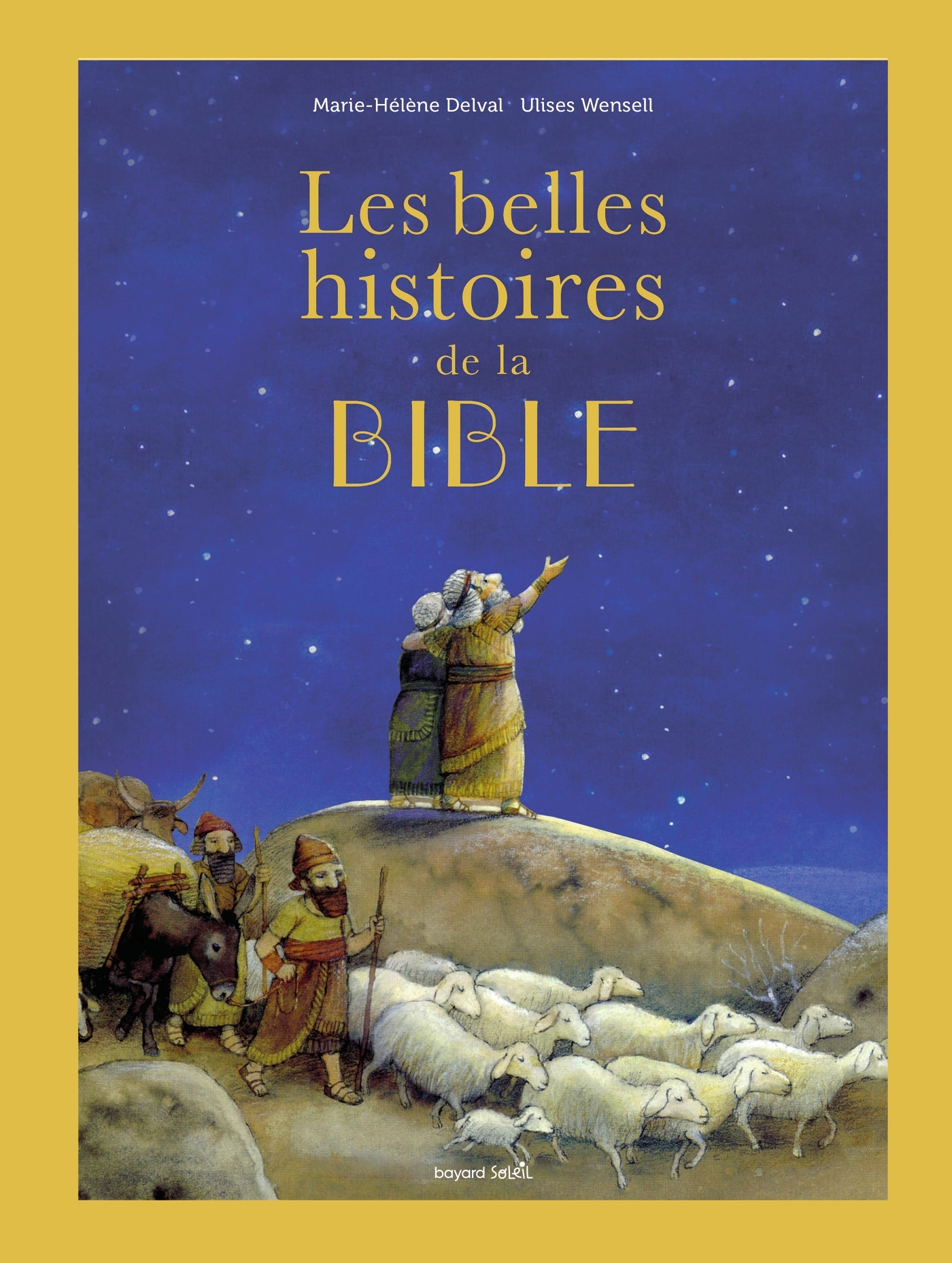LES BELLES HISTOIRES DE LA BIBLE