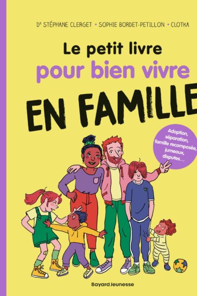 PETIT LIVRE POUR BIEN VIVRE EN FAMILLE