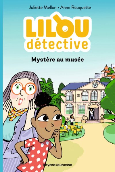 LILOU DETECTIVE, TOME 01