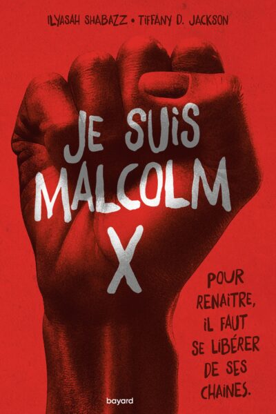 JE SUIS MALCOLM X