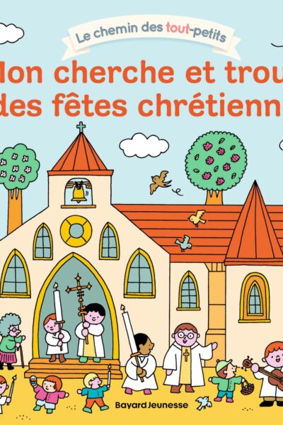MON CHERCHE ET TROUVE DES FÊTES CHRETIENNES
