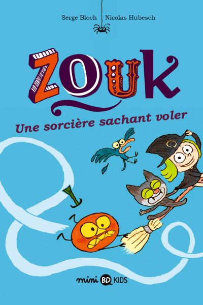 ZOUK T20 UNE SORCIERE SACHANT VOLER