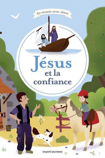 JESUS ET LA CONFIANCE