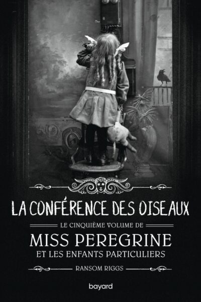 MISS PEREGRINE, TOME 05