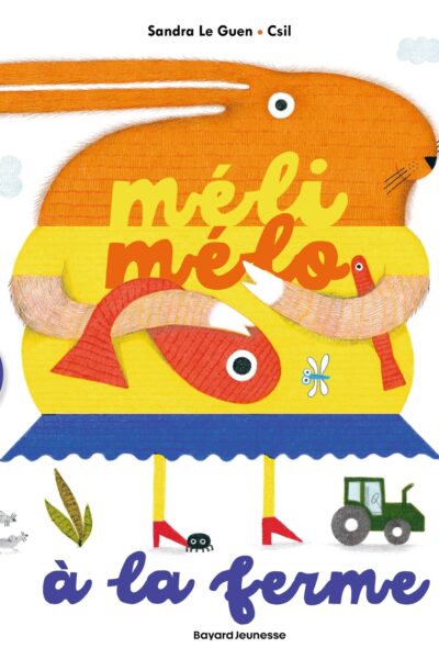 MELI-MELO A LA FERME
