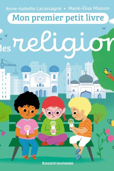 MON PREMIER PETIT LIVRE DES RELIGIONS