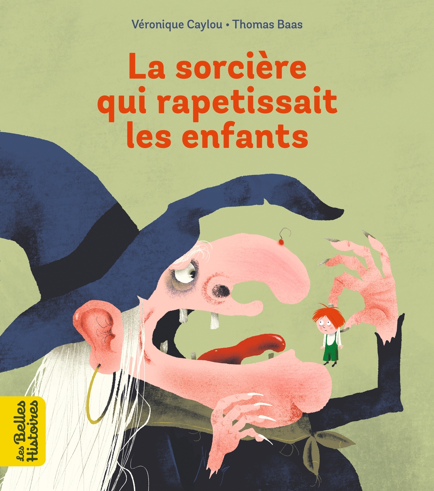 LA SORCIERE QUI RAPETISSAIT LES ENFANTS