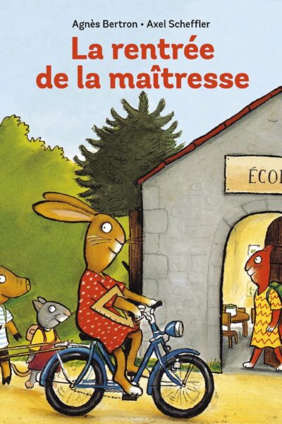 LA RENTREE DE LA MAITRESSE