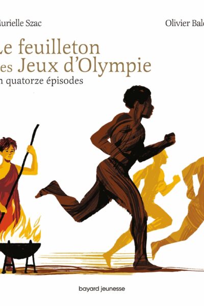 LE FEUILLETON DES JEUX D'OLYMPIE